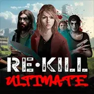 Re-Kill Ultimate игра