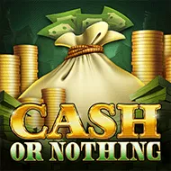Cash Or Nothing игра