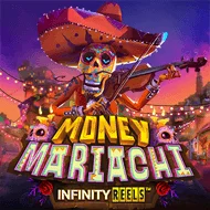 Money Mariachi Infinity Reels игра