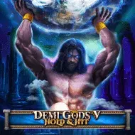 Demi Gods V - Hold & Hit игра